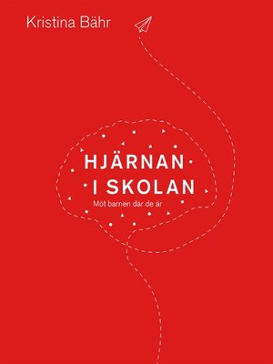 cover image of Hjärnan i skolan